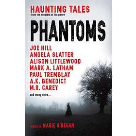 Phantoms: Haunting Tales from Masters of the Genre