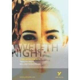 Twelfth Night: York Notes for GCSE