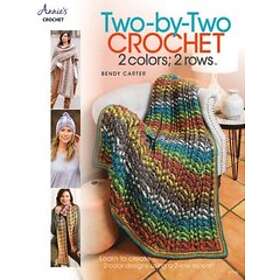 Two-by-Two Crochet: 2 colors; 2 rows