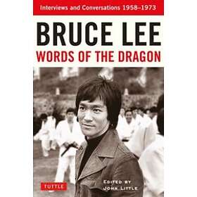 Bruce Lee Words of the Dragon