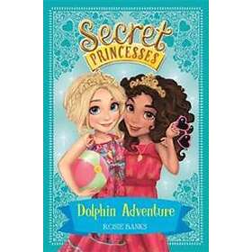 Secret Princesses: Dolphin Adventure