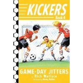 Kickers #4: Game-Day Jitters