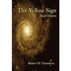 The Yellow Sign and Others