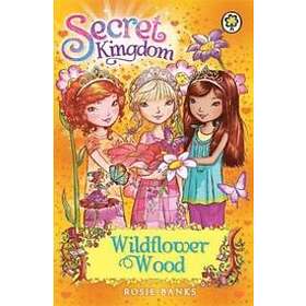 Secret Kingdom: Wildflower Wood