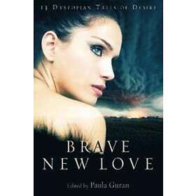 Brave New Love