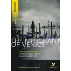Merchant of Venice: York Notes Advanced everything you need to catch up, study a