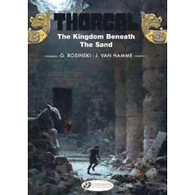Thorgal Vol.18: the Kingdom Beneath the Sand