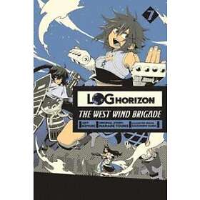 Log Horizon: The West Wind Brigade, Vol. 7
