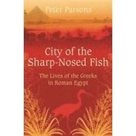City of the Sharp-Nosed Fish