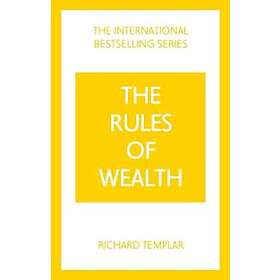 Rules of Wealth, The: A Personal Code for Prosperity and Plenty