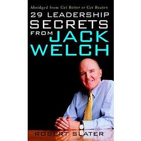 29 Leadership Secrets From Jack Welch
