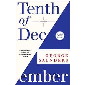 Tenth of December: Stories