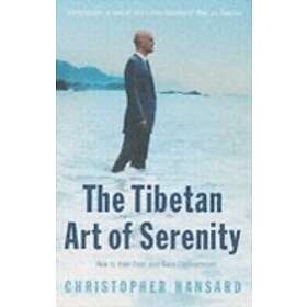 The Tibetan Art of Serenity