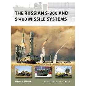 The Russian S-300 and S-400 Missile Systems