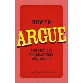 How to Argue