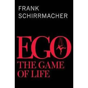 Ego – The Game of Life