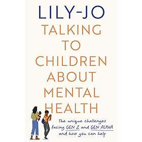 Talking to Children About Mental Health
