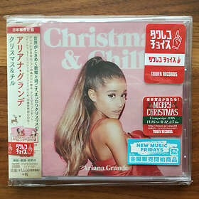 Ariana Grande Christmas & Chill (Japanese Edition) CD