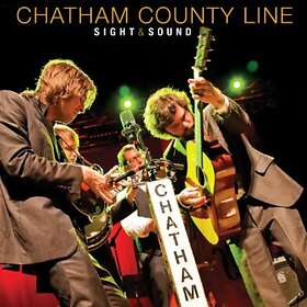 Chatham County Line Sight & Sound (m/DVD) CD