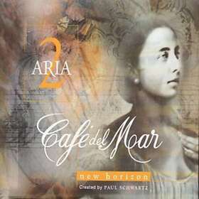 Chillout Cafe Del Mar Aria Vol 2 CD