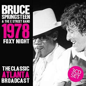 Bruce Springsteen 1978 Foxy Night The Classic Atlanta Broadcast CD