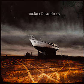 Kill Devil Hills The Drought LP