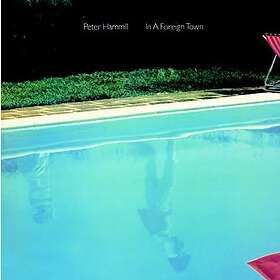 Peter Hammill In A Foreign Town CD