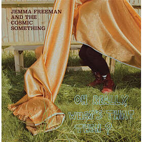 Jemma & The Cosmic Something Oh Really, What's That Then? LP