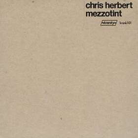 Chris Herbert Mezzotint CD