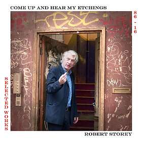 Robert Storey Come Up And Hear My Etchings LP