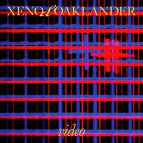 Xeno & Oaklander Vi/Deo LP
