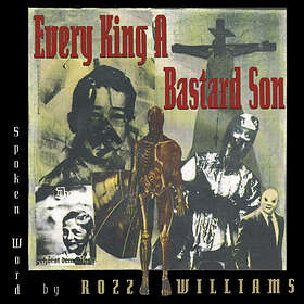 Rozz Williams Every King A Bastard Son LP