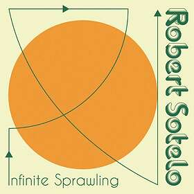 Robert Sotelo Infinite Sprawling LP
