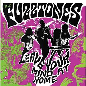 The Fuzztones Leave Your Mind At Home Deluxe Edition CD