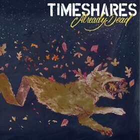 Timeshares Already Dead LP