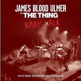 James Blood Ulmer & The Thing Baby Talk CD