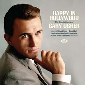 Gary Usher Happy In Hollywood The Productions Of CD