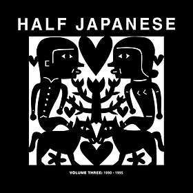Half Japanese Volume Three: 1990-1995 CD