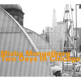 Misha Mengelberg Two Days In Chicago CD