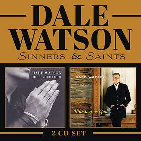 Dale Watson Sinners & Saints (Whiskey Or God / Help Your Lord) CD