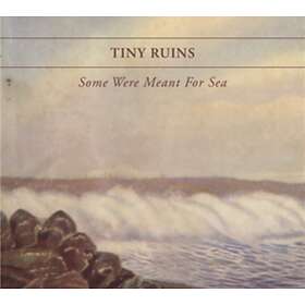 Tiny Ruins Some Were Meant For Sea CD