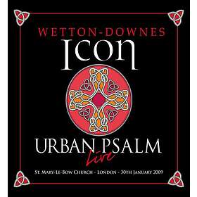 John Wetton / Geoff Downes Urban Psalm Deluxe Edition CD