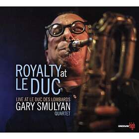 Gary Smulyan Royalty At Duc CD