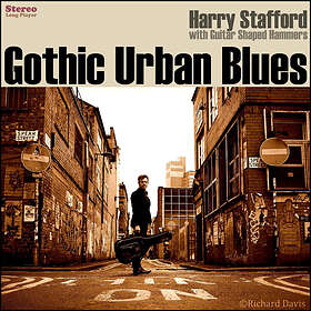 Harry Stafford Gothic Urban Blues LP