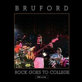 Bill Bruford Goes To College CD