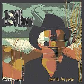 Town Mountain Lines In The Levee LP