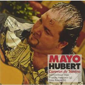 Mayo Hubert Caravan De Santino CD