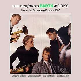 Bill Bruford's Earthworks Live At The Schauburg, Bremen 1987 CD