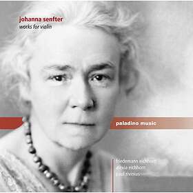 Johanna Sendter Senfter: Works For CD