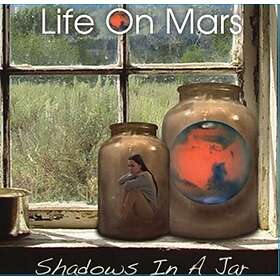 Life On Mars Shadows In A Jar CD